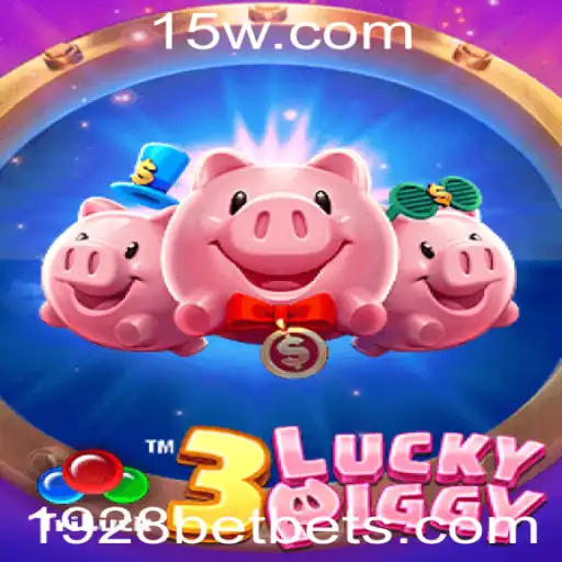 Descubra a Emoção do Jogo 3LUCKYPIGGY e o Impacto da 1928 Bet