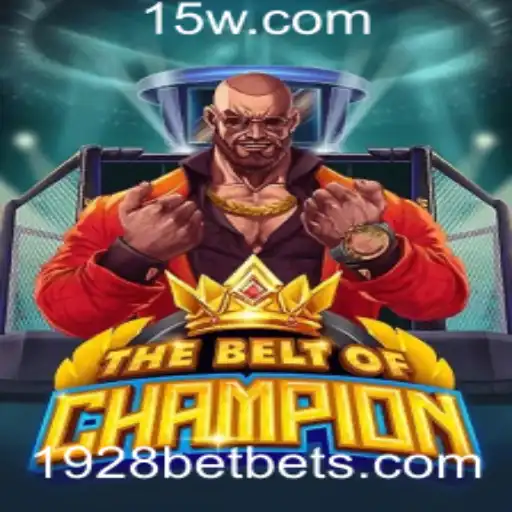 TheBeltOfChampion: Descubra o Jogo do Momento com a Palavra-Chave 1928 Bet